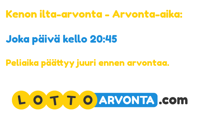 keno ilta arvonta aika